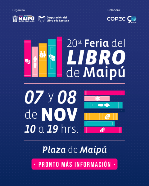 7 y 8 de noviembre: Feria del Libro de Maipú celebra 20 años con los autores más leídos y una atractiva oferta familiar